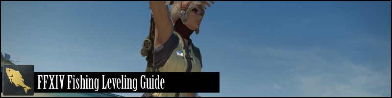 FFXIV Fishing Leveling Guide 1-80 (Shadowbringers UPDATED)