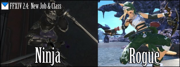 ffxiv 2.4 ninja and rogue preview