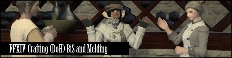 FFXIV 3.3 Crafting (DoH) BiS and Materia Melding