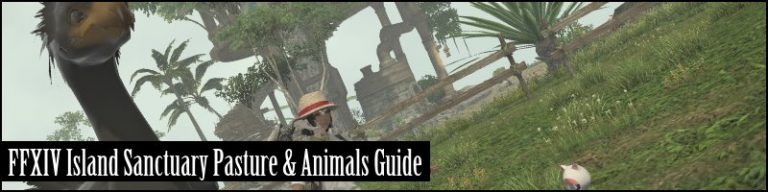 FFXIV Island Sanctuary | Pasture & Animal Guide – FFXIV Guild
